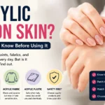Is Acrylic Safe On Skin