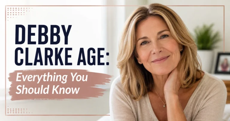 Debby Clarke Age